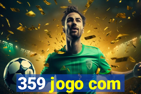 359 jogo com