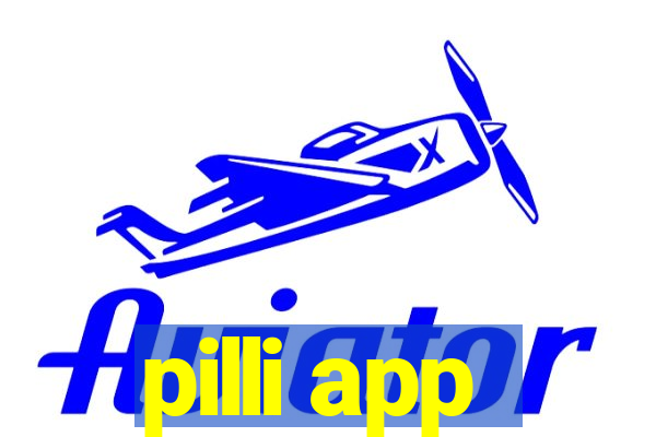 pilli app