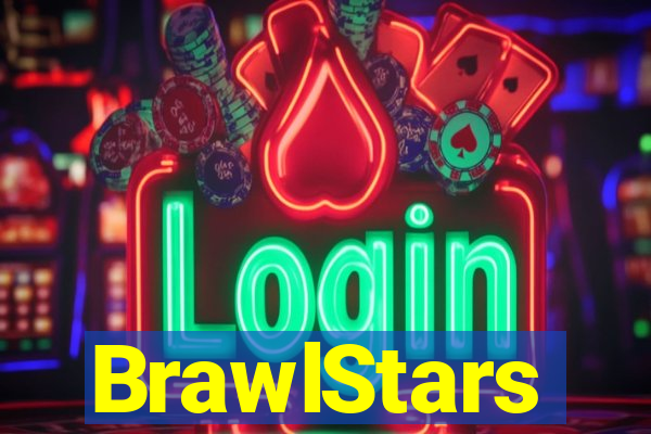 BrawlStars