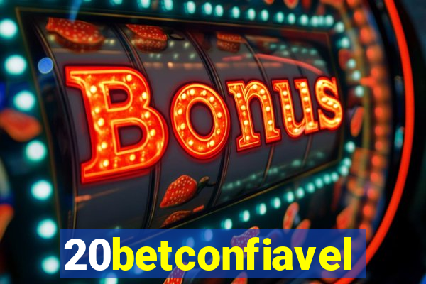 20betconfiavel