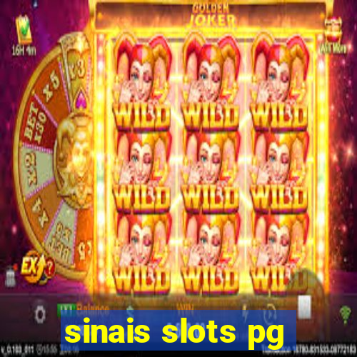 sinais slots pg
