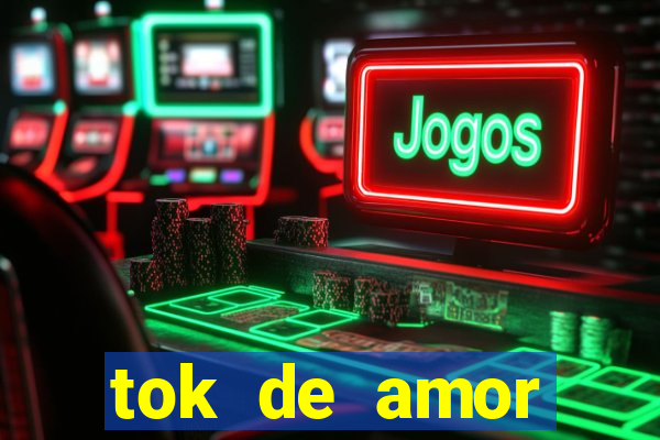 tok de amor boutique santos