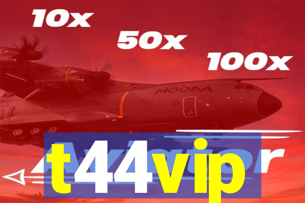 t44vip