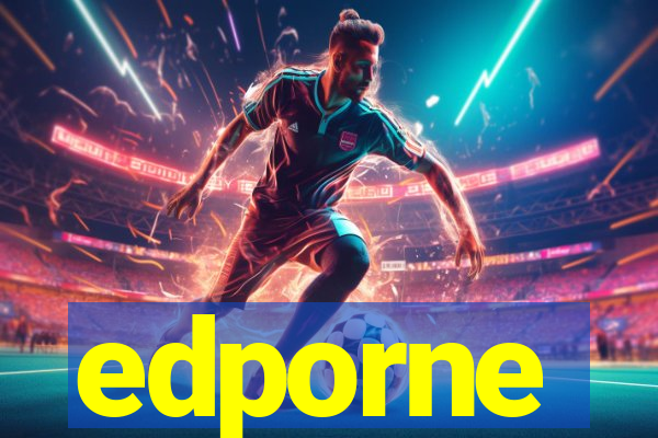 edporne