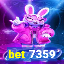 bet 7359