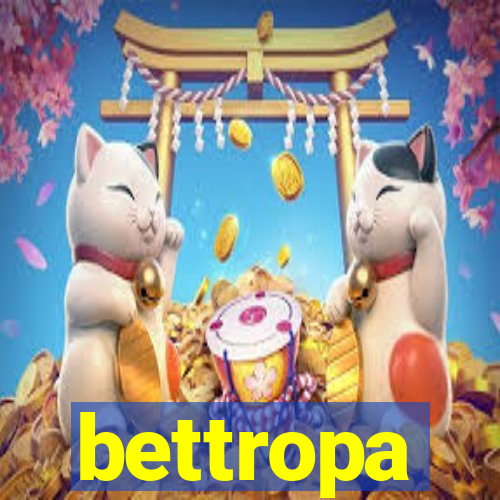 bettropa