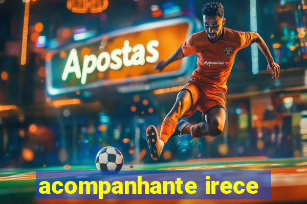 acompanhante irece