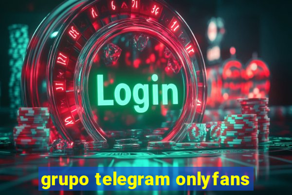 grupo telegram onlyfans