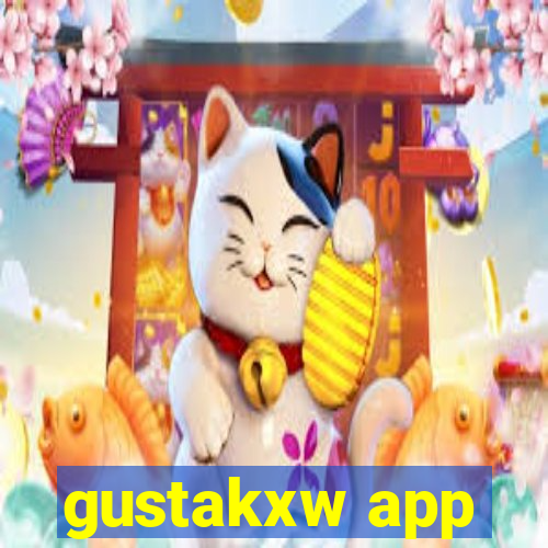 gustakxw app