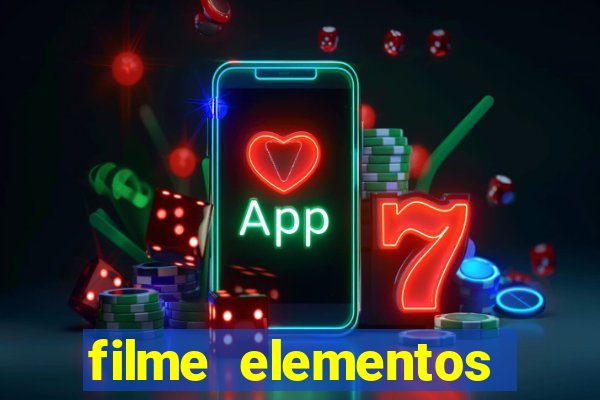 filme elementos completo dublado drive