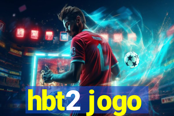 hbt2 jogo