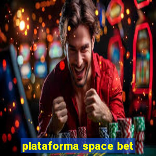 plataforma space bet