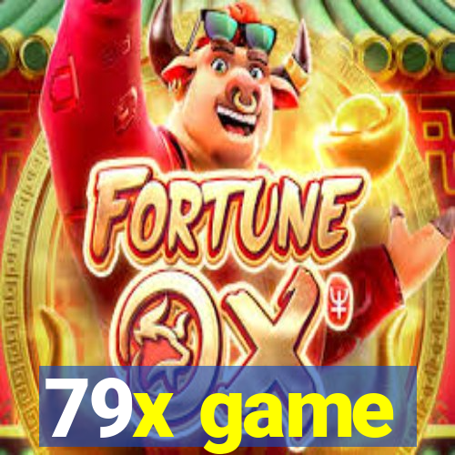 79x game