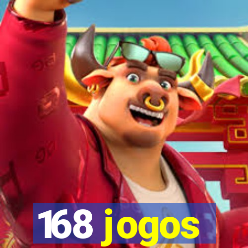 168 jogos
