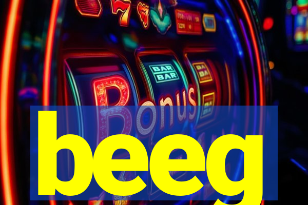 beeg