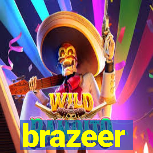 brazeer