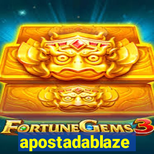 apostadablaze
