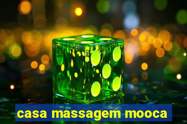 casa massagem mooca