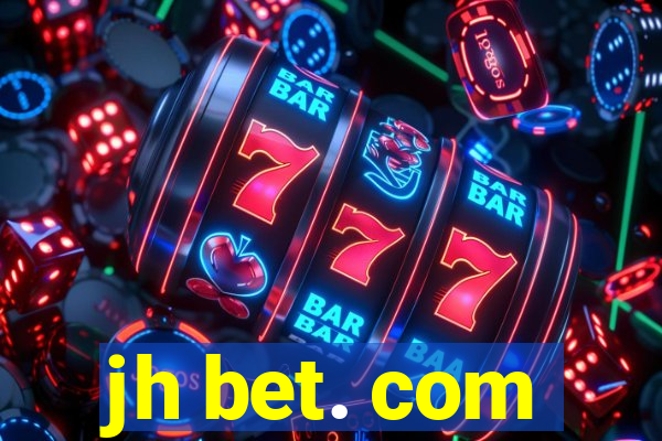 jh bet. com
