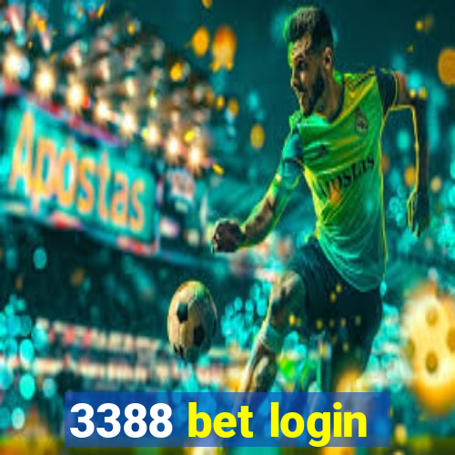 3388 bet login