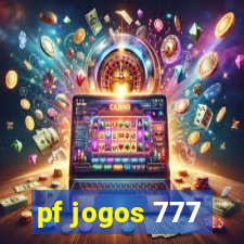 pf jogos 777