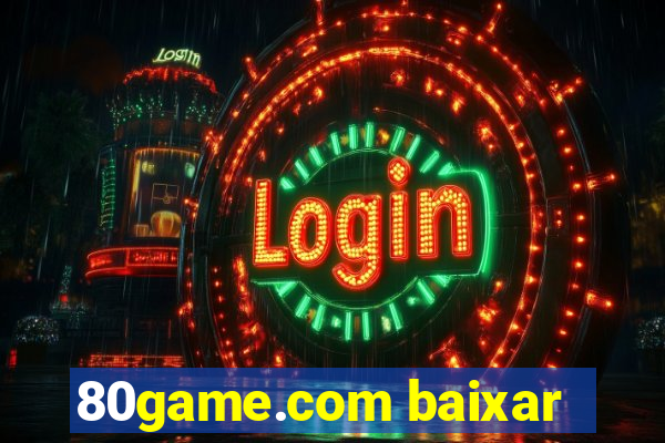 80game.com baixar
