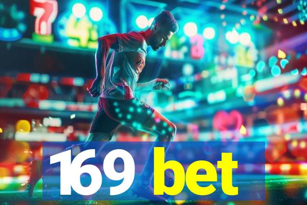 169 bet