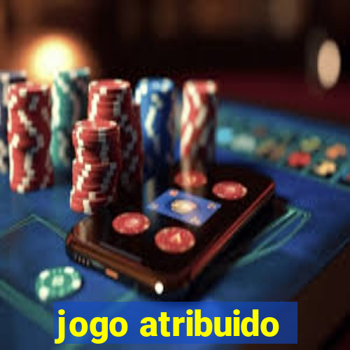 jogo atribuido