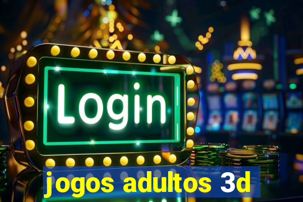jogos adultos 3d