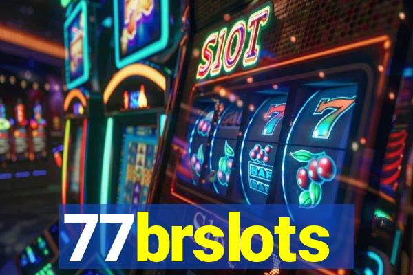 77brslots