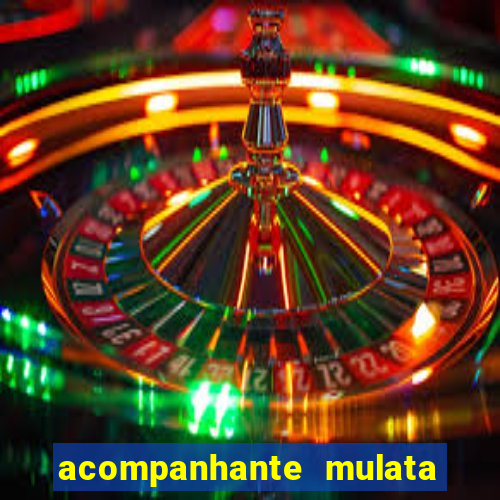 acompanhante mulata são paulo