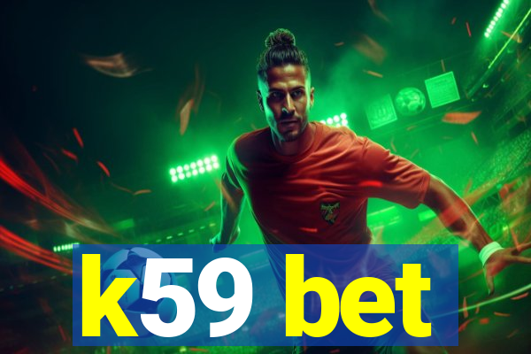 k59 bet