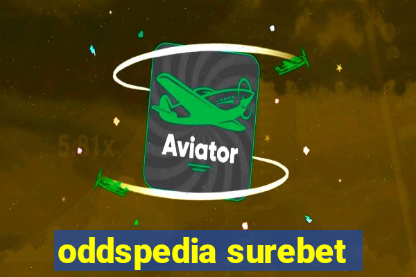 oddspedia surebet
