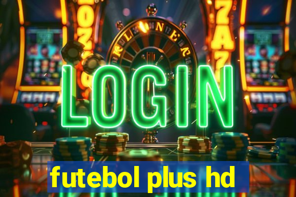 futebol plus hd