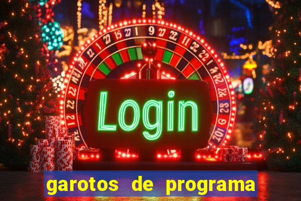 garotos de programa na zona leste