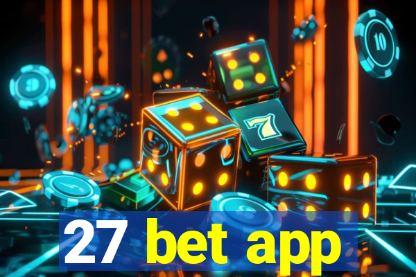 27 bet app