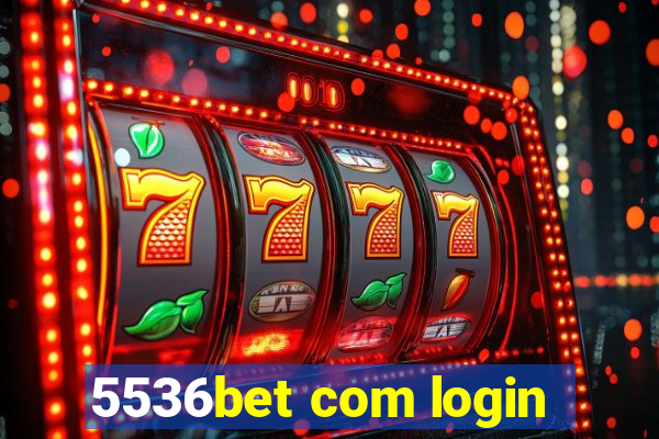 5536bet com login
