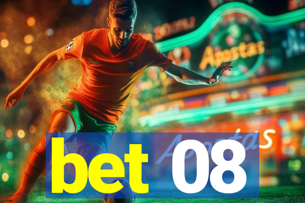 bet 08