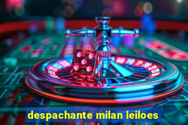 despachante milan leiloes