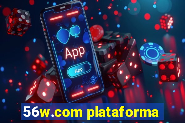 56w.com plataforma