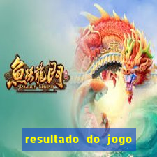 resultado do jogo do bicho da poderosa do vale do assu