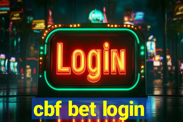 cbf bet login