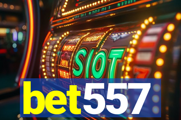 bet557