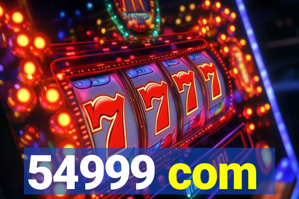 54999 com
