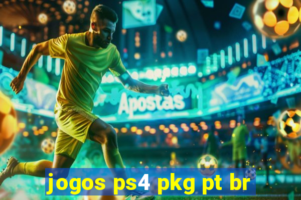 jogos ps4 pkg pt br