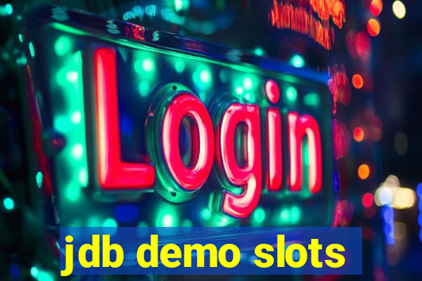 jdb demo slots