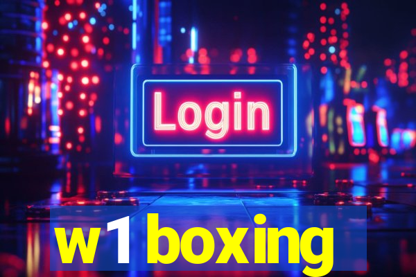 w1 boxing