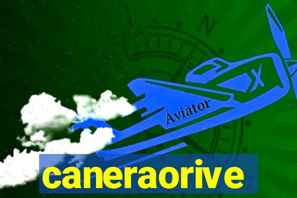 caneraorive