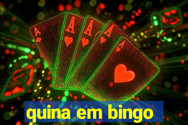 quina em bingo
