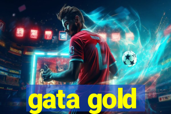 gata gold